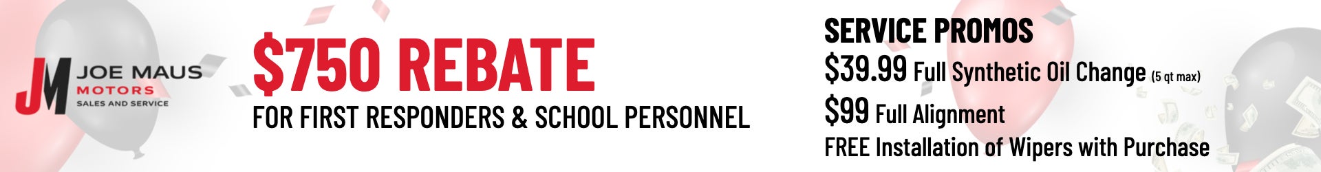 $750 Rebate for First Responders & School Personnel